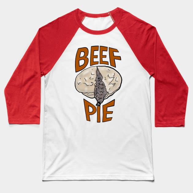 Beef pie - meat pie - dripping mince - graphic text Baseball T-Shirt by DopamineDumpster
